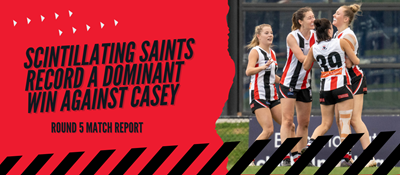 Scintillating Saints record a dominant win against Casey