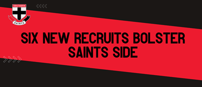 Six new recruits bolster Saints side